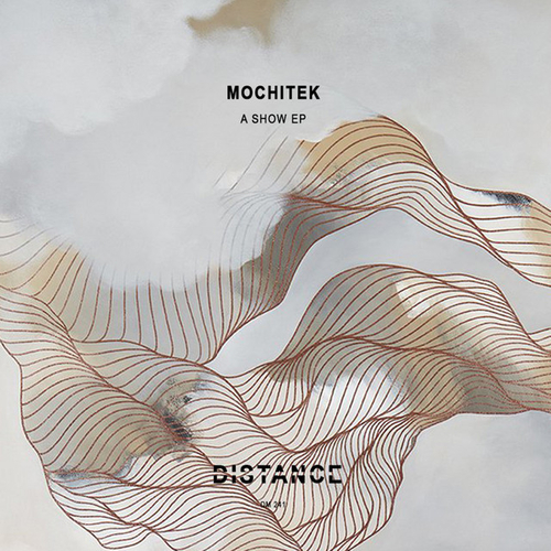 Mochitek - A Show EP [DM241]